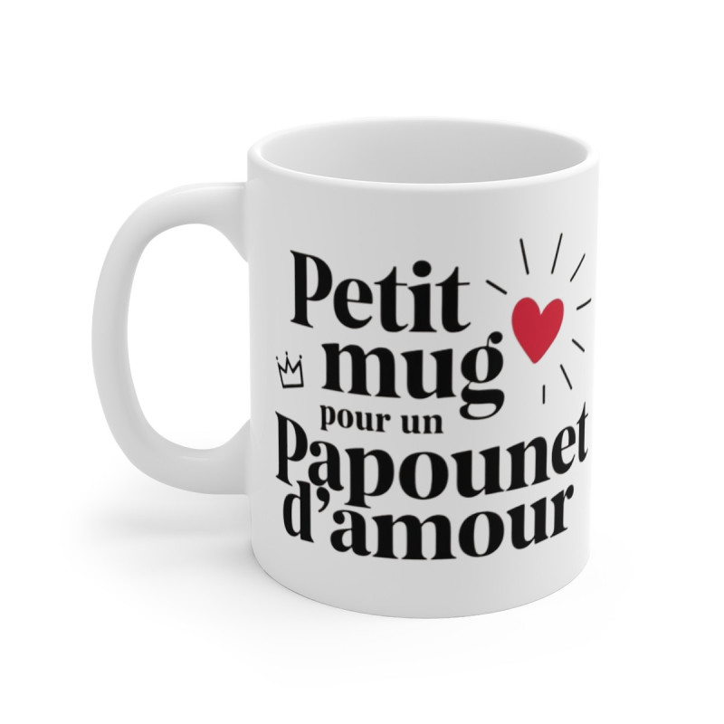 Mug "Petit mug pour un Papounet d'amour" - Cadeau parfait pour papa
