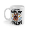 Mug Tasse Chien   "Je suis d'une humeur de chien" - Humour animal  et Caractère Canin