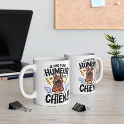 Mug Tasse Chien   "Je suis d'une humeur de chien" - Humour animal  et Caractère Canin
