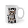 Mug Chat animal "Toujours de Bon Poil" - Cadeau Amusant pour Amoureux des Chats