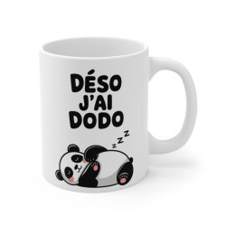 Mug Animal  Panda "Désolé J'ai Dodo" - Idée Cadeau Drôle Amusant et Relaxant pour les Amateurs de Sieste