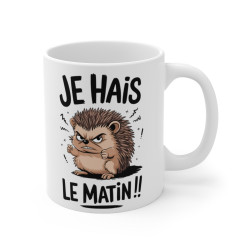 Mug Hérisson Animal  "Je Hais Le Matin" - Idée Cadeau Drôle, Humour pour les Non-Matinaux pour enfant et adulte
