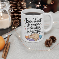Mug Tasse Chat Animal "Rien ne sert de courir, je suis déjà en retard" - Design Humour avec Chat Endormi