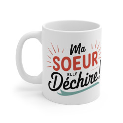 Mug Tasse "Ma Sœur Elle...