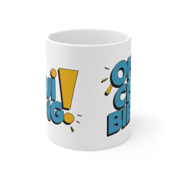 Mug Tasse Drôle "Oh Chui Bieng !" -  Idée Cadeau Humour et Détente