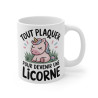 Mug Tasse Licorne Drôle "Tout plaquer pour devenir une licorne" - Idée cadeau Design Mignon et Fantaisie