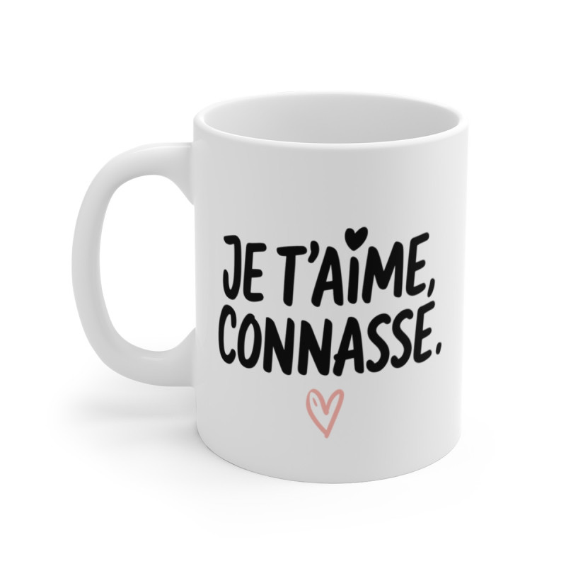 Mug "Je t'aime - Tasse Humour et Amour -  Idée Cadeau Fun et Décontracté pour Proches