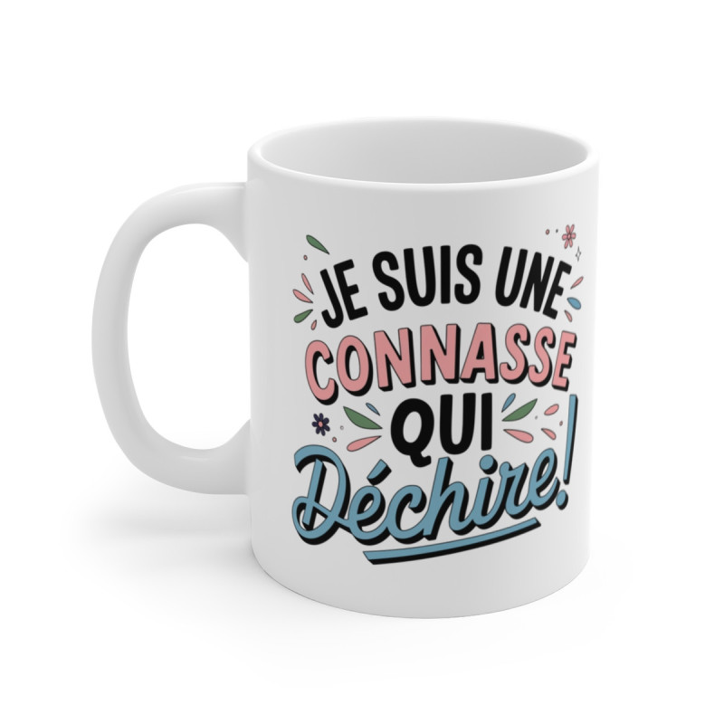 Mug "Je Suis Une Qui Déchire !" - Tasse Humour et Attitude - Cadeau Drôle et Audacieux