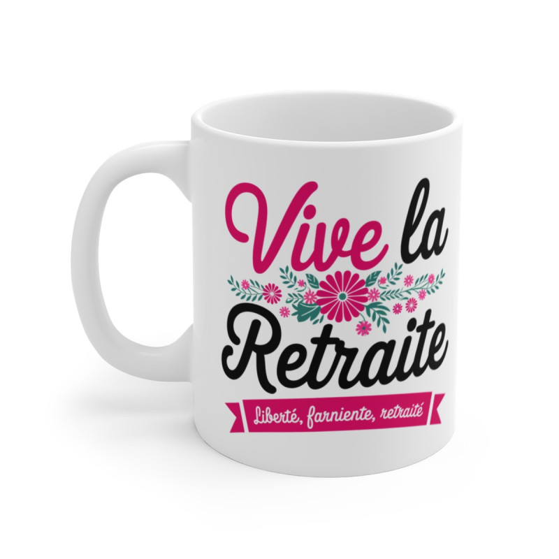 Mug "Vive la Retraite" - Tasse Cadeau pour Retraité - Design Floral et Festif
