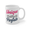 Mug "Unique, C'est Tellement Mieux que Parfaite" - Tasse Inspirante et Authentique - Cadeau Original