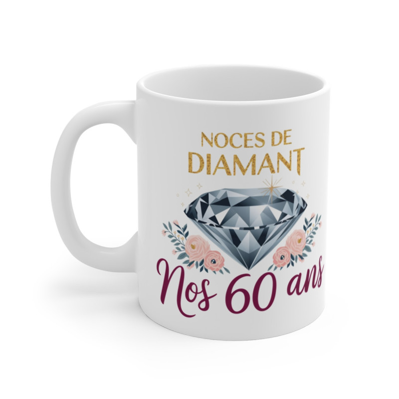 Mug "Noces de Diamant - Nos 60 Ans" - Cadeau de Mariage Émouvant et Élégant pour 60 Ans d’Amour