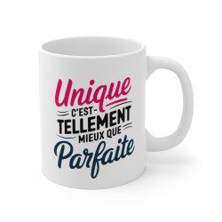 Mug "Unique, C'est Tellement Mieux que Parfaite" - Tasse Inspirante et Élégante - Cadeau Original