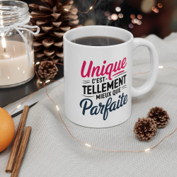 Mug "Unique, C'est Tellement Mieux que Parfaite" - Tasse Inspirante et Élégante - Cadeau Original