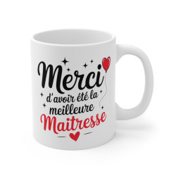 Mug Tasse Merci d’avoir été la Meilleure Maîtresse" - idée Cadeau Touchant pour Dire Merci