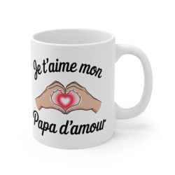 Mug "Je t'aime mon Papa d'amour" - Cadeau Touchant pour Papa