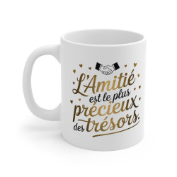 Mug "L'Amitié est le Plus...