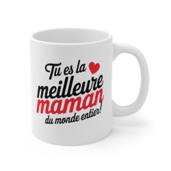 Mug Tasse à Café "Tu Es la Meilleure Maman du Monde Entier" – Cadeau Original pour Mamans