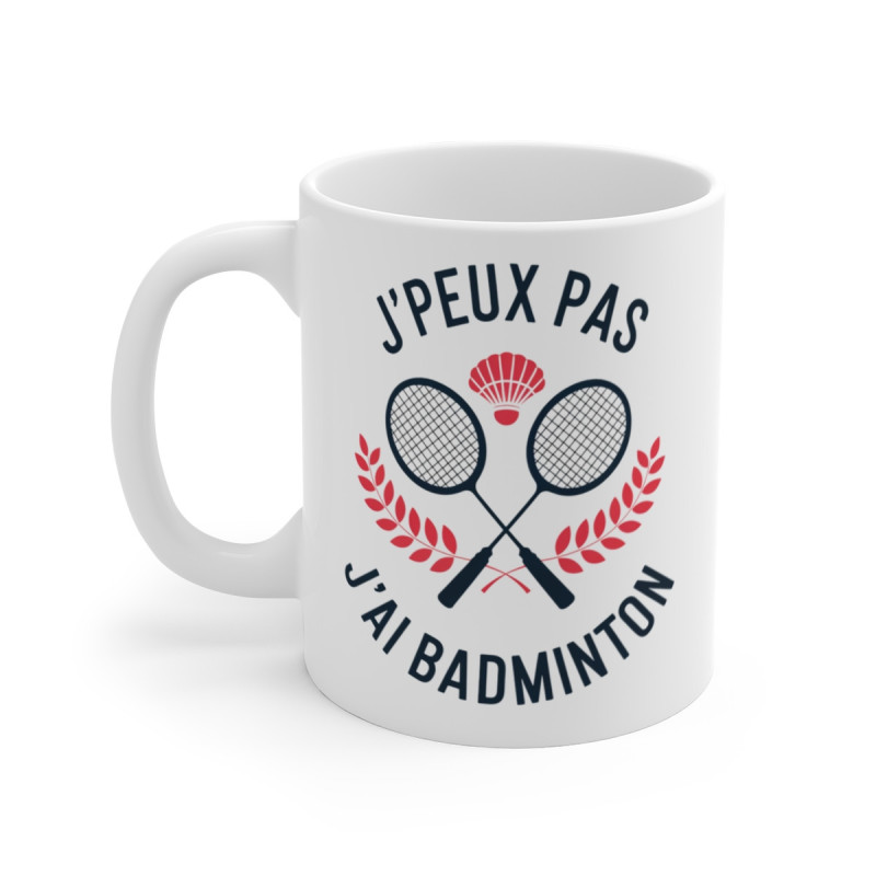 Mug Tasse à Café "J'peux pas, j'ai badminton" – Cadeau Original pour Passionnés de Badminton