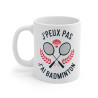 Mug Tasse à Café "J'peux pas, j'ai badminton" – Cadeau Original pour Passionnés de Badminton