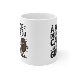 Mug  Tasse Humoristique "À force de boire du café, j'ai un grain" – Tasse Originale pour Amateur de Café