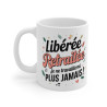 Mug Tasse Retraitée "Libérée Retraitée" - Idée cadeau pour Fêter le Départ à la Retraite