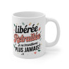 Mug Tasse Retraitée "Libérée Retraitée" - Idée cadeau pour Fêter le Départ à la Retraite