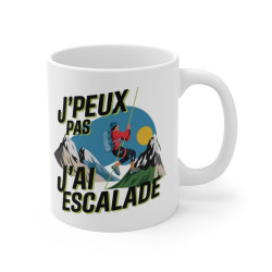 Mug Tasse Sport "J'Peux Pas, J'Ai Escalade" –Idée cadeau pour les Amateurs d'Aventures en Montagne