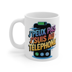 Mug Tasse "J'Peux Pas, J'Suis au Téléphone" – Cadeau Original et Humoristique pour les Accros à la Technologie
