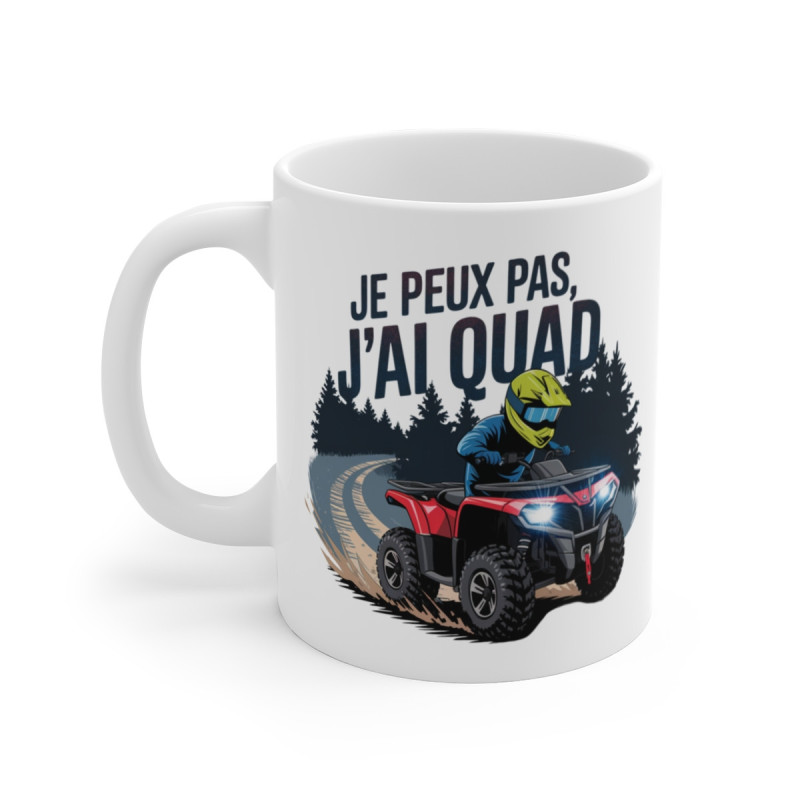 Mug Tasse "J'Peux Pas, J'Ai Quad" – Idée cadeau pour les Passionnés de Quad