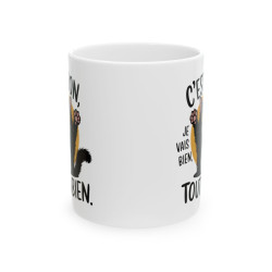 Mug Tasse Chat Drole "C'est Bon, Tout Va Bien" - Humour et Style Félin