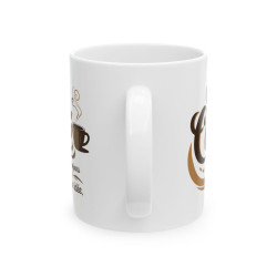Mug Tasse Drôle  "Le Café est Toujours une Bonne Idée" Idée cadeau humour, amusant café