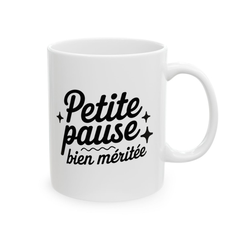 Mug "Petite Pause Bien Méritée" - Tasse Relaxante pour Vos Moments de Détente