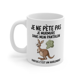 Mug Tasse Humour "Je ne...