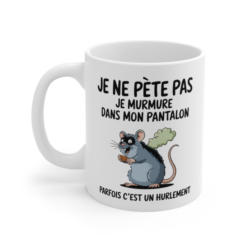 Mug Tasse Humour "Je ne pète pas, je murmure" - Tasse Drôle avec Rat - Idée Cadeau Originale et Rigolote