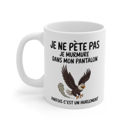 Mug Tasse Humour "Je ne...
