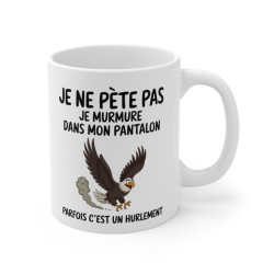 Mug Tasse Humour "Je ne pète pas, je murmure" - Tasse Drôle avec Aigle - Idée Cadeau Originale et Rigolote