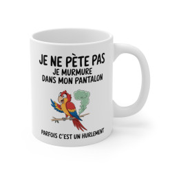 Mug Tasse Humour "Je ne pète pas, je murmure" - Tasse Drôle avec Perroquet - Idée Cadeau Originale et Rigolote