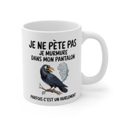 Mug Tasse Humour "Je ne pète pas, je murmure" - Tasse Drôle avec Corbeau - Idée Cadeau Originale et Rigolote