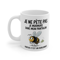 Mug Humour "Je ne pète pas,...