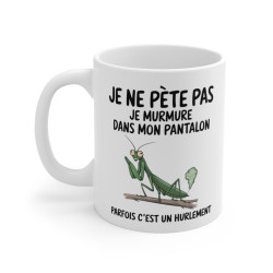 Mug Humour "Je ne pète pas,...