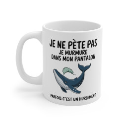 Mug Humour "Je ne pète pas,...