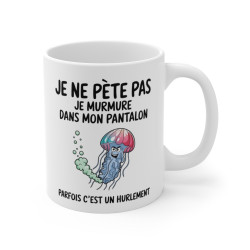 Mug Humour "Je ne pète pas, je murmure" - Tasse Drôle avec Méduse Amusante - Cadeau Fun et Original