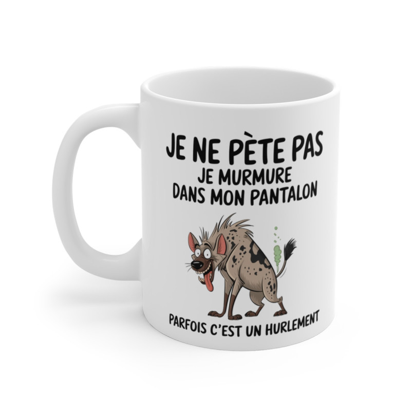 Mug Tasse Animal Hyène Humour - "Je ne pète pas, je murmure" - Cadeau Drôle et Décalé