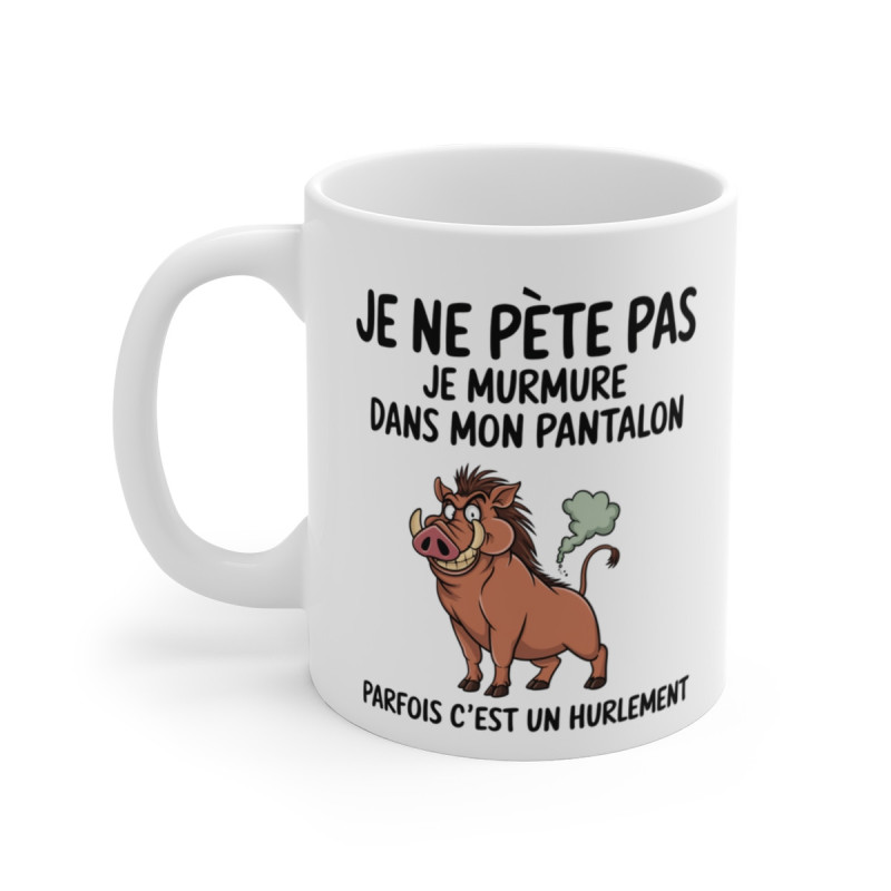 Mug Tasse Animal Phacochère Rigolo - "Je ne pète pas, je murmure" - Cadeau Drôle et Sauvage