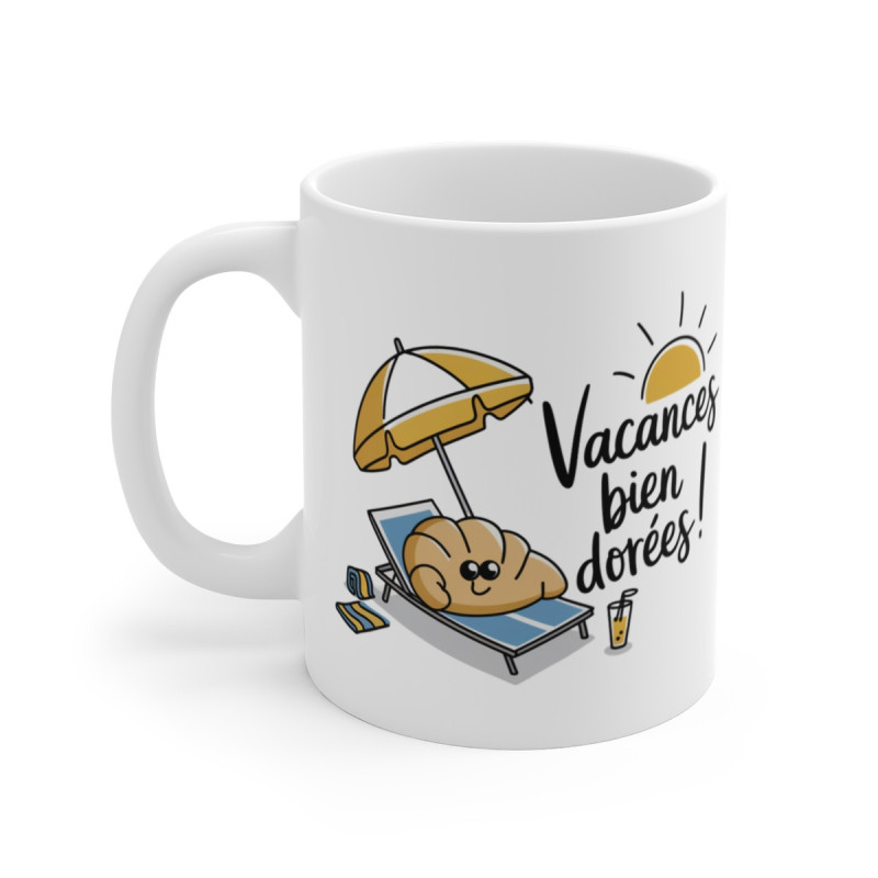 Mug « Vacances Bien Dorées » – Tasse Croissant, Soleil, Farniente, Design Été, Cadeau Original Relaxation et Vacances
