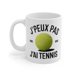 Mug « J'peux Pas J'ai...