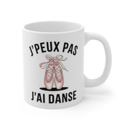 Mug Tasse J'peux Pas J'ai Danse » – Tasse Élégante pour Passionnés de Ballet et de Danse