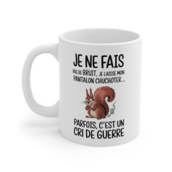 Mug Humoristique Écureuil -...
