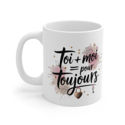 Mug Romantique Toi  Moi...