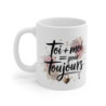 Mug Romantique Toi  Moi Pour Toujours - Cadeau Saint-Valentin, Couple, Mariage, Anniversaire, Design Poétique et Élégant